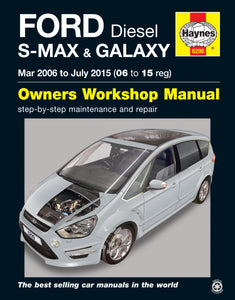 Ford S-MAX & Galaxy Diesel (Mar 06 - July 15) Haynes Repair Manual