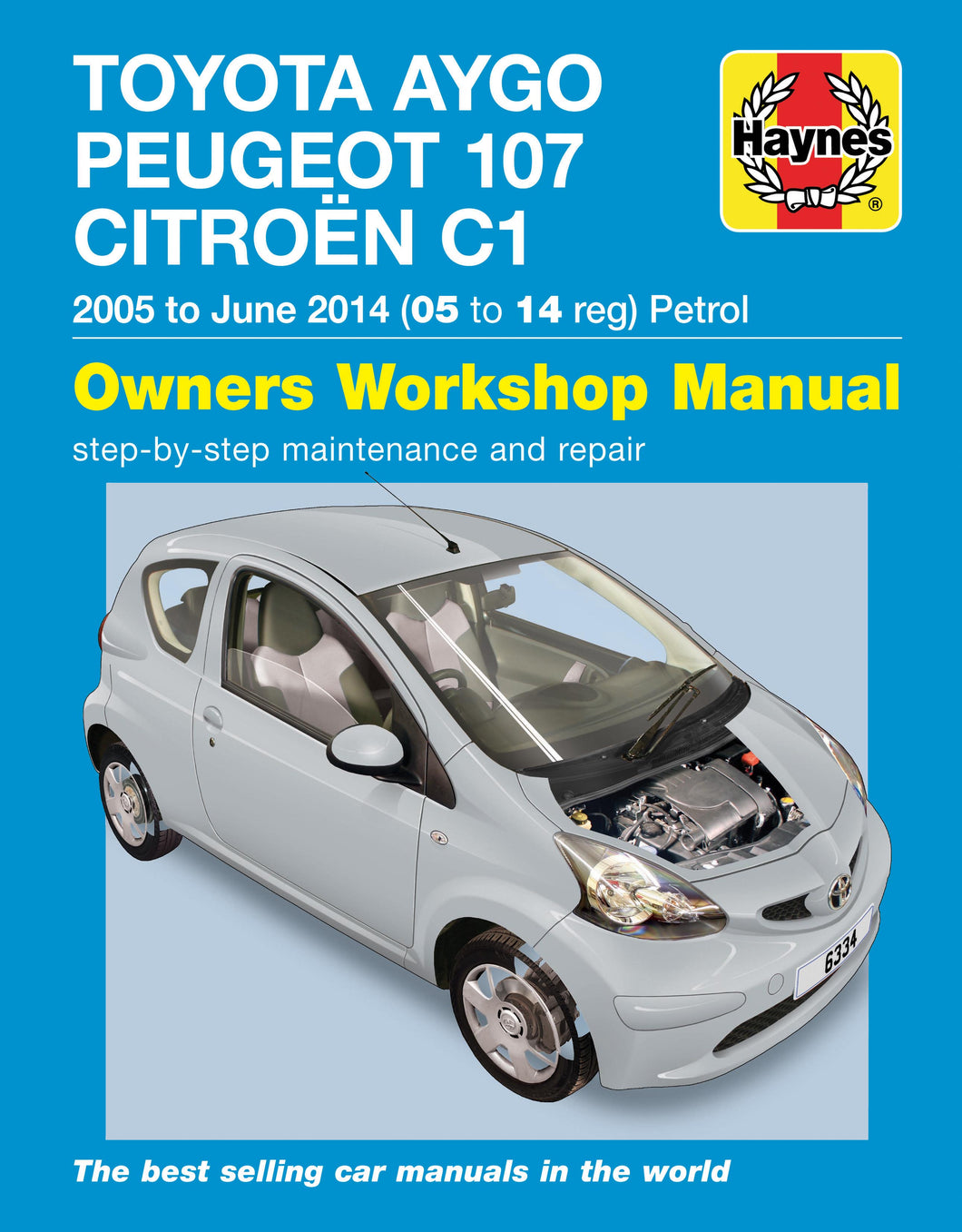Toyota Aygo, Peugeot 107 & Citroen C1 petrol (05-14) Haynes Repair Manual
