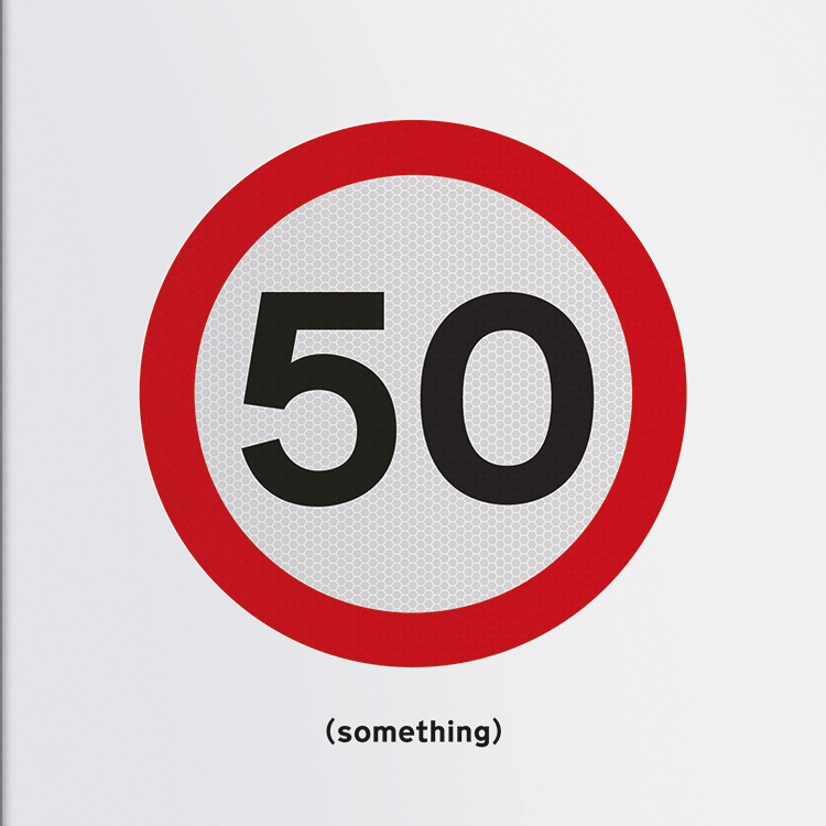 50 Something- Greeting Card